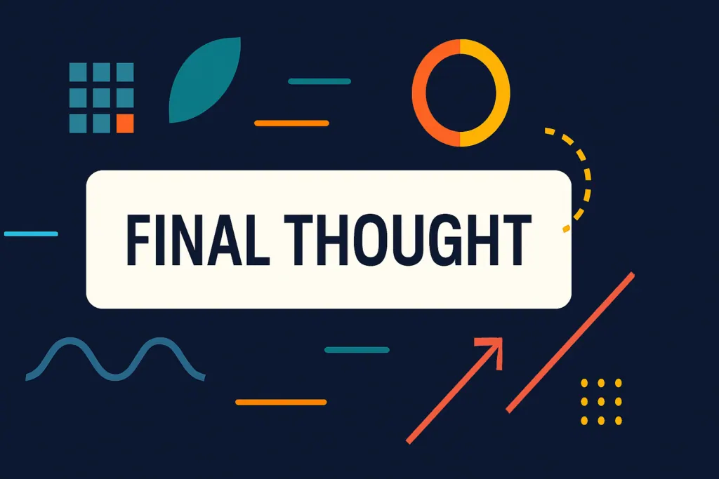 Final Thought title card on a dark background with a donut chart, rising arrow and scattered geometric shapes